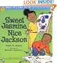 Sweet Jasmine, Nice Jackson: What It's Like To Be 2--And To Be Twins! (Growing Up Stories: What It's Like to Be a Baby)