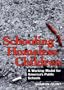 Schooling Homeless Children: A Working Model for America's Public Schools