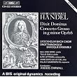 Handel: Dixit Dominus / Concerto Grosso In G Minor