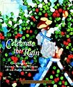 Celebrate The Rain: Cooking With The Fresh And Abundant Flavors Of The Pacific Northwest