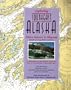Exploring the Southeast Alaska: Dixon Entrance to Skagway ; Details to Every Harbor and Cove : Itineraries of the Inside Passage San Juan Islands to Glacier Bay