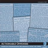 Actionable Offenses: Indecent Phonograph Recordings from the 1890s