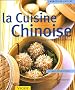 La cuisine chinoise : Tout simplement d�licieuse