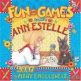 Mary Engelbreit's Fun & Games with Ann Estelle 2007 Wall Calendar