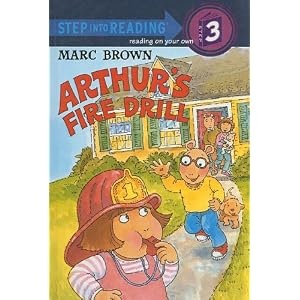 Arthur's Fire Drill [With Stickers] (Step Into Reading Sticker Books (Prebound)) by Marc Tolon Brown