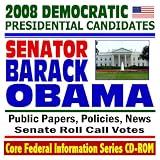 More details of book titled: 2008 Democratic Presidential Candidates: Senator Barack Obama - Public Papers, Speeches, Policies, News (CD-ROM)