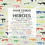 War Child presents Heroes