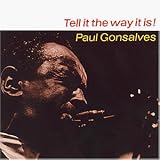 Tell It The Way It Is! (Impulse Master Sessions) - Paul Gonsalves