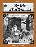 A Guide for Using My Side of the Mountain in the Classroom (Literature Unit)