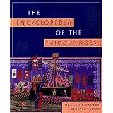 The Encyclopedia of the Middle Ages