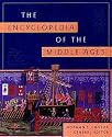 The Encyclopedia of the Middle Ages