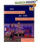 The Encyclopedia of the Middle Ages by Norman Cantor and Harold Rabinowitz