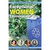 Exceptional Women Environmentalists (Women's Hall of Fame Series)