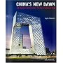 China's New Dawn: An Architectural Transformation
