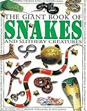 The giant book of snakes and slithery creatures