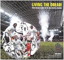 Living the Dream: From Cockles Field to the Millennium Stadium - Bolton Wanderers Football Club Almanac