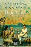 Berenike - Kleopatras Tochter - Maria Regina Kaiser