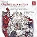 Offenbach: Orphee Aux Enters
