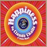 Happiness: Mixed by Claude Challe