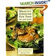 Healthy Cooking for Two (or Just You): Low-Fat Recipes with Half the Fuss and Double the Taste by  Frances Price
