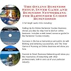 The Online Business Setup, Inner Game, Business Networking for Bartender Guides Businesses by J Bowman J Orr