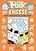 Milk and Cheese: Dairy Products Gone Bad