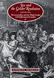 Sex and the Gender Revolution, Volume 1: Heterosexuality and the Third Gender in Enlightenment London