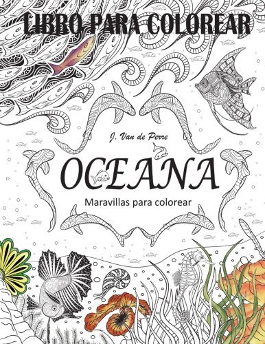 Oceana: Maravillas para colorear (Spanish Edition)
