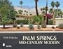Palm Springs Mid-century Modern
