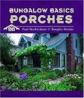 Bungalow Basics: Porches (Pomegranate Catalog, No. A720)