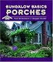 Bungalow Basics Porches