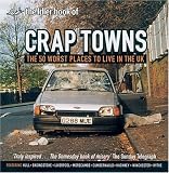 Crap Towns: The 50 Worst Places To Live In The UK