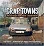 Crap Towns: The 50 Worst Places To Live In The UK