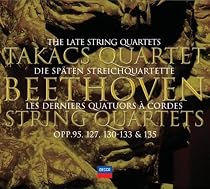 Beethoven: The Late String Quartets