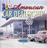 American Car Dealership (Motorbooks Classic)
