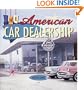 American Car Dealership (Motorbooks Classic)