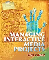 Managing Interactive Media Projects