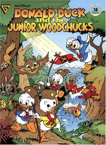 Walt Disney's Donald Duck and the Junior Woodchucks (Gladstone Comic Album Series, No. 18) (Comic Album Series No. 18)