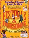 Festivals & Folksongs Around The World