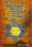 A House of David in the Land of Jesus