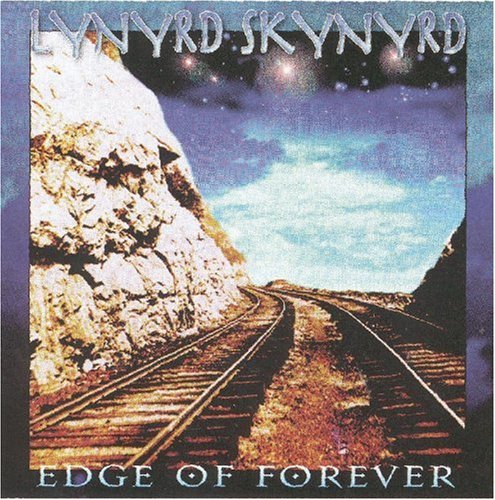 Lynyrd Skynyrd - Edge Of Forever [1999 JP Victor Records VICP-60882] - Zortam Music