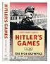 Hitler's Games: The 1936 Olympics