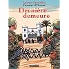 Carnets d'orient t9 derniere demeure
