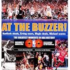 At the Buzzer! Havlicek Steals, Erving Soars, Magic Deals, Michael Scores by Bryan Burwell