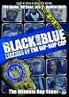 Black and Blue: Legends of the Hip-Hop Cop