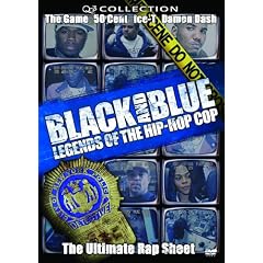 Black and Blue: Legends of the Hip Hop Cop