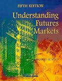 Understanding Futures Markets