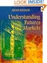 Understanding Futures Markets