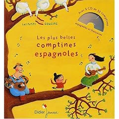 Les plus belles comptines espagnoles. Avec CD audio