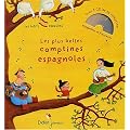 Les plus belles comptines espagnoles. Avec CD audio